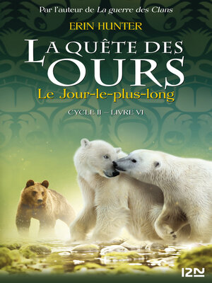 cover image of La quête des ours cycle II--tome 06